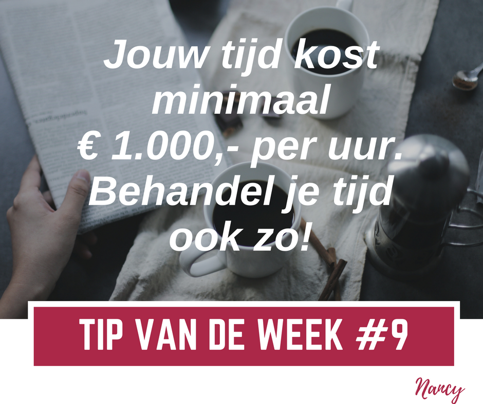 Nancy de Waal, Business Coaching, Tip van de Week, focus, meer doen in minder tijd, effectiever werken, productiviteit